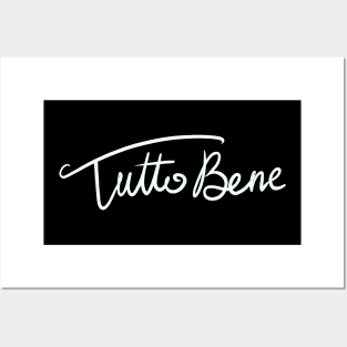 White Tutto Bene Posters and Art